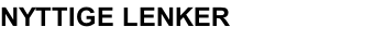 NYTTIGE LENKER