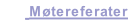Møtereferater